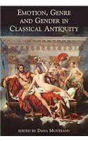 Emotion, Genre and Gender in Classical Antiquity