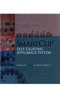 Smartclip Self-Ligating Appliance System