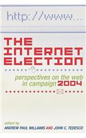The Internet Election