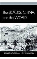 The Boxers, China, and the World