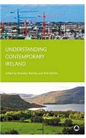 Understanding Contemporary Ireland