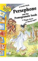 Persephone and the Pomegranate Seeds