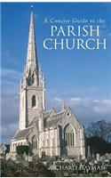 A Concise Guide to the Parish Church