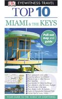 Top 10 Miami and the Keys