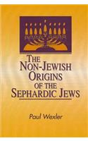 The Non-Jewish Origins of the Sephardic Jews