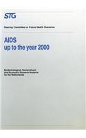 AIDS Up to the Year 2000