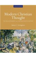 Modern Christian Thought, Second Edition