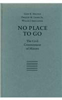No Place to Go