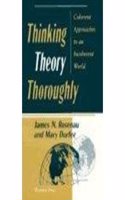 Thinking Theory Thoroughly