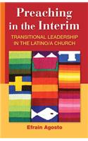 Preaching in the Interim
