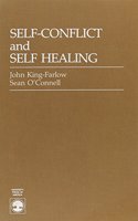 Self-Conflict and Self-Healing