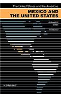 Mexico and the United States: Ambivalent Vistas, Third Edition