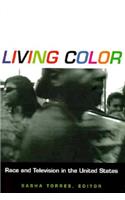 Living Color: Race and Television in the United States