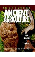 Ancient Technology: Ancient Agriculture