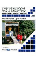 Steps to Independent Living: How to Set Up a Home