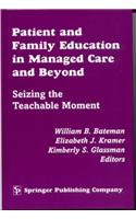 Patiet and Familt Education in Managed Care and beyond