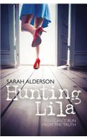 Hunting Lila: Volume 1