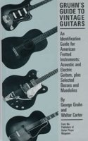 Gruhn's Guide to Vintage Guitars