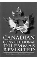 Canadian Constitutional Dilemmas Revisited, Volume 35