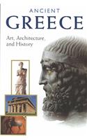 Ancient Greece: Art, Architecture, and History