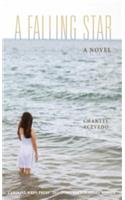 A Falling Star: A Novel(Bakwin Award)