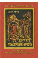 Translation of the Destruction of Czenstochow (Cz Stochowa, Poland)