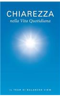 Chiarezza nella Vita Quotidiana