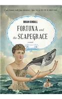 Fortuna and the Scapegrace