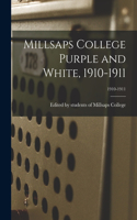 Millsaps College Purple and White, 1910-1911; 1910-1911