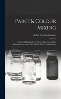 Paint & Colour Mixing