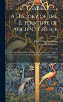History of the Literature of Ancient Greece