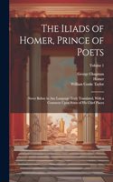 Iliads of Homer, Prince of Poets