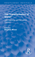 The Transformation of Work?