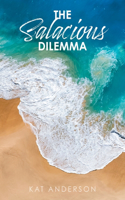 Salacious Dilemma