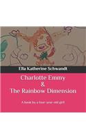 Charlotte Emmy & The Rainbow Dimension