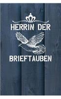 Herrin der Brieftauben: Notizbuch A5 120 Seiten kariert in Weiß für Taubenzüchter