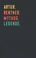 Artur. Rentner. Mythos. Legende.