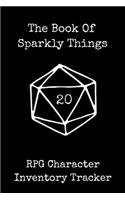 The Book Of Sparkly Things RPG Character Inventory Tracker