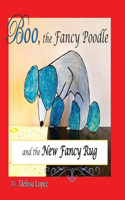 Boo, the Fancy Poodle, and the New Fancy Rug