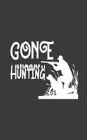 Gone Hunting