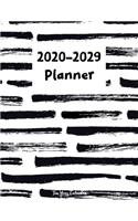 2020-2029 Ten Year Calendar Planner: 120 Months 10 Year Schedule Organizer Agenda, Yearly Goals, Monthly Task and Checklist Logbook black and white cover