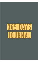 365 Days Journal: Blank Lined/Ruled Paper One Page Per Day