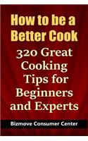 How to Be a Better Cook