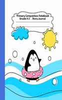 Primary Composition Notebook: Little penguin Primary Composition Notebook Grades K-2 Story Journal: Picture Space And Dashed Midline Kindergarten to Early Childhood 110 Story Pap