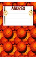 Basketball Life Andres: College Ruled Composition Book