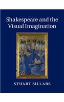 Shakespeare and the Visual Imagination