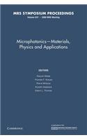 Microphotonics Materials, Physics and Applications: Volume 637