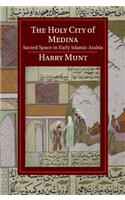 The Holy City of Medina