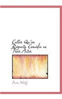 Celles Qu'on Respecte Com Die En Trois Actes