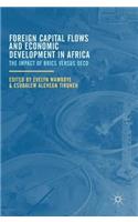 Foreign Capital Flows and Economic Development in Africa